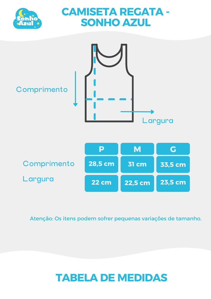 Tabela de Medidas Camisetas Regata Bebê Sonho Azul